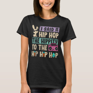 Ik zei dat je de hippie moest overhelen. t-shirt