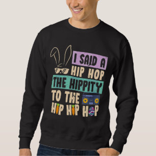 Ik zei dat je de hippie moest overhelen. trui