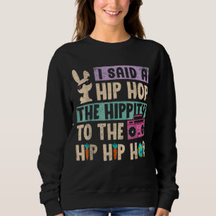 Ik zei dat je de hippie moest overhelen. trui