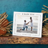 IK ZEI JA! Moderne foto verloving keepsake Fotoplaat (Zijkant)