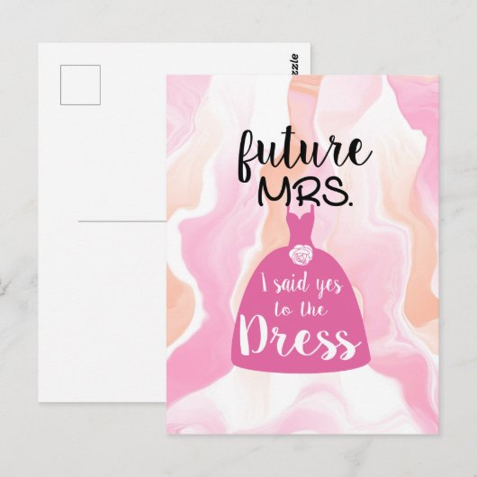 Ik zei ja tegen deze bruidsjurk Bridal Shower roze Briefkaart (Voorkant / Achterkant)