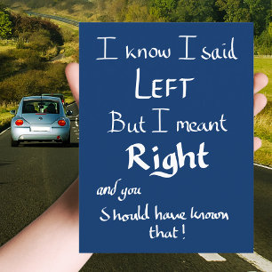 Ik zei links Funny Car rij citaat Briefkaart