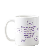 Ik zei tegen mijn psychiater...