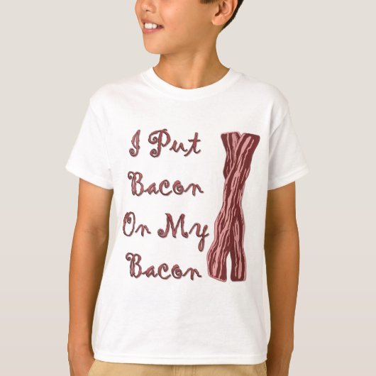 Ik zet Bacon op mijn rug T-shirt (Voorkant)