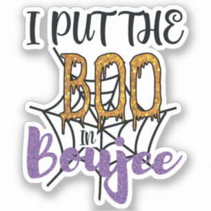 Ik zet de Boo in Boujee Sticker