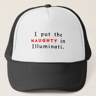 Ik zet de Naughty in Illuminati Trucker Pet