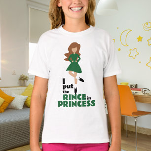 Ik zet de Rince in Princess Brown Hair Irish T-shirt