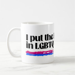 Ik zet de T in LGBTQ Koffiemok