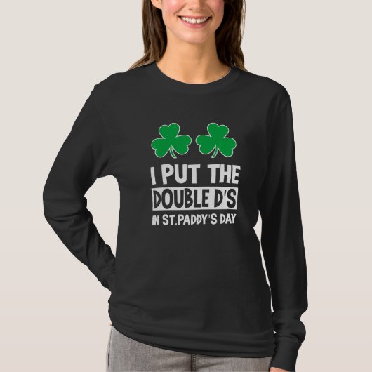 Ik zet dubbeldeks St Paddys Day St Patricks Day Ir T-shirt (Voorkant)