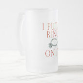 Ik zet een Ring op het Groom Verloving Matglas Bierpul (Voorkant links)