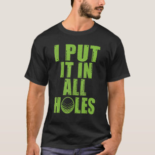 Ik zet het in alle Holes Mini Golf T-shirt