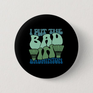 Ik zet het slechte in Badminton 9 Ronde Button 5,7 Cm
