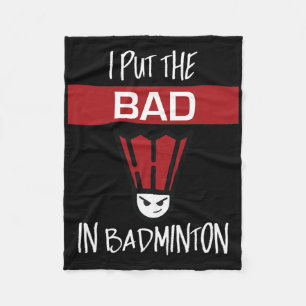 Ik zet het slechte in Badminton, Badminton Player Fleece Deken
