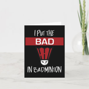 Ik zet het slechte in Badminton, Badminton Player Kaart