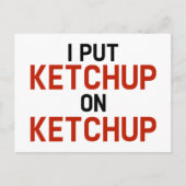 Ik zet Ketchup op Ketchup Briefkaart (Voorkant)