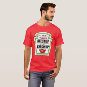 Ik zet Ketchup op m'n ketchup Tomato Mustard T-shirt (Voorkant volledig)