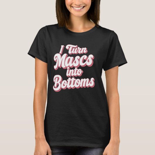 Ik zet Mascs in Bottomie T-shirt (Voorkant)