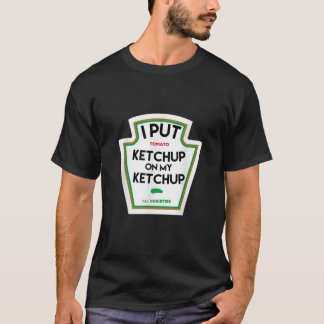 Ik zette ketchup op mijn grappige tomaat gebaseerd t-shirt