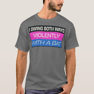 Ik zie beide manieren grappige bisexual Meme T-shirt