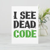 Ik zie Dead Code Grappig Programmeur Coding Gift Kaart (Staand voorkant)