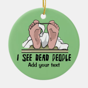 Ik zie dode mensen gepersonaliseerd keramisch ornament