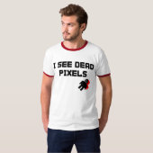 Ik zie dode pixels t-shirt (Voorkant volledig)