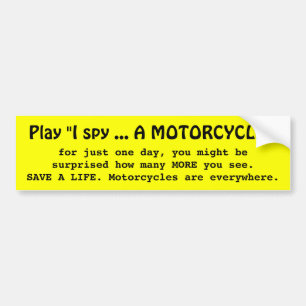 IK ZIE EEN MOTORFIETS BUMPERSTICKER