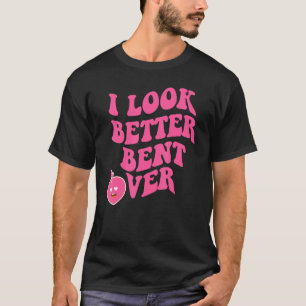 ik zie er beter uit . t-shirt