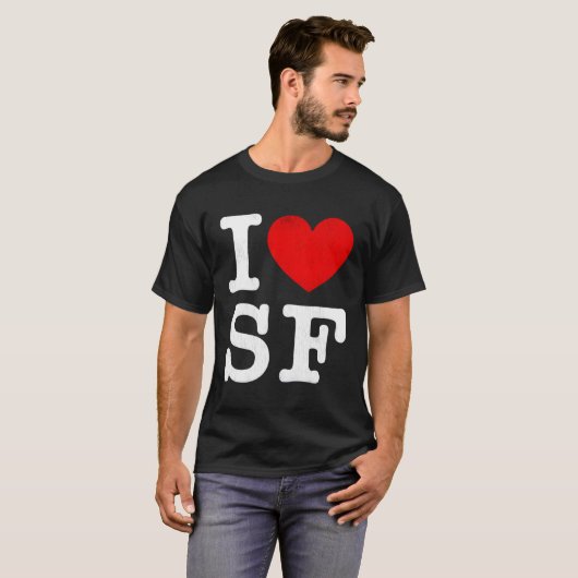 Ik zie Frisco ik hou van San Francisco T-shirt (Voorkant volledig)