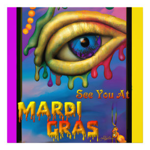 Ik zie je bij Mardi Gras Eye Foto Afdruk