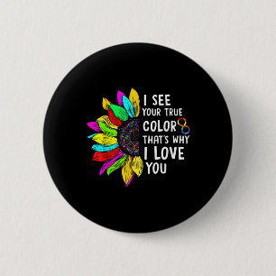 Ik zie je echte kleuren-oneindige regenboogNeurodi Ronde Button 5,7 Cm