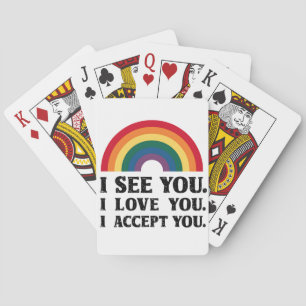 Ik zie je Ik hou van je Ik accepteer je LGBTQ Pokerkaarten