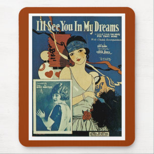 "Ik zie je in mijn dromen" Muismat