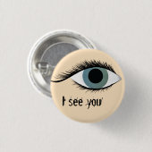 Ik zie je ronde button 3,2 cm (Voorkant /achterkant)