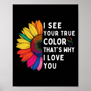 Ik Zie Je Ware Kleuren Oneindigheid Autisme Bewust Poster
