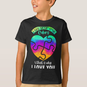 Ik Zie Je Ware Kleuren, Puzzel Wereld Autisme Bewu T-shirt