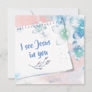 Ik zie Jezus in jou