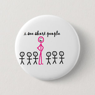 Ik zie Korte Mensen Ronde Button 5,7 Cm