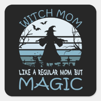 Ik zie mama als een gewone mam maar magie vierkante sticker