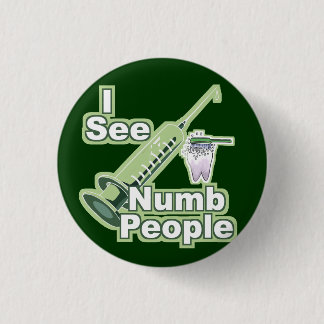 Ik zie Numb Mensen Ronde Button 3,2 Cm