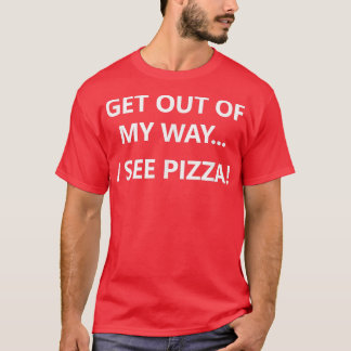 Ik zie Pizza, grappig, okes, Sarca. T-shirt