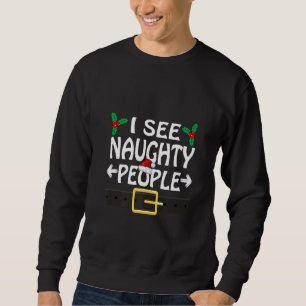 Ik Zie Stoute Mensen Kerstman Of Elf Kleding Kerst Trui