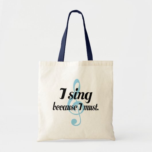 Ik zing omdat ik muziek moet schrijven tote bag (Voorkant)