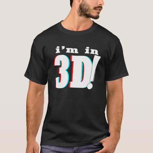 Ik zit in 3D. - universeel T-shirt (Voorkant)