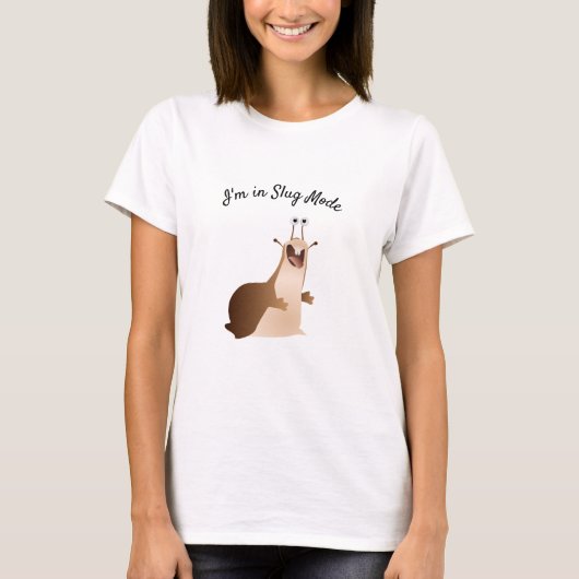 Ik zit in de slugmodus Slow Moving Slug T-shirt (Voorkant)