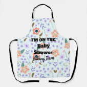 Ik zit in het Baby shower Team Flower Schort (Voorkant)