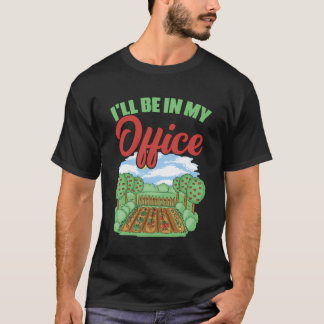 Ik zit in mijn Kantoor botanist tuinier T-shirt