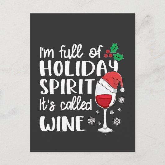 Ik zit vol kerstgeest, het heet wijn Kerstmis Uitnodiging Briefkaart (Voorkant)