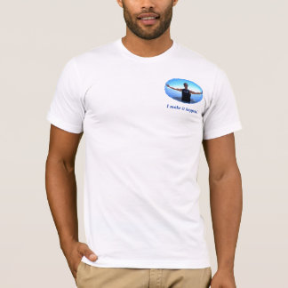 Ik zorg ervoor dat het gebeurt! t-shirt