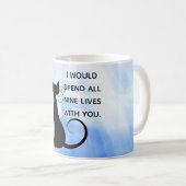 Ik zou al negen levens met je kat doorbrengen koffiemok (Voorkant rechts)